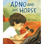 Arno and His Horse - Hardcover
