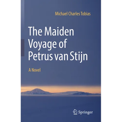 The Maiden Voyage of Petrus Van Stijn - Paperback