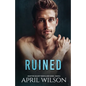 Ruined: (McIntyre Security Bodyguard Series - Book 6) - Paperback