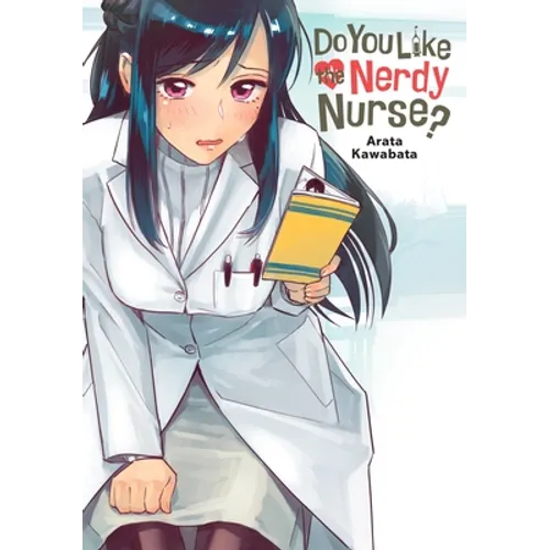 Do You Like the Nerdy Nurse? - Paperback