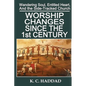 Worship Changes Since the First Century - Paperback
