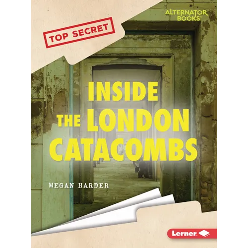 Inside the London Catacombs - Paperback