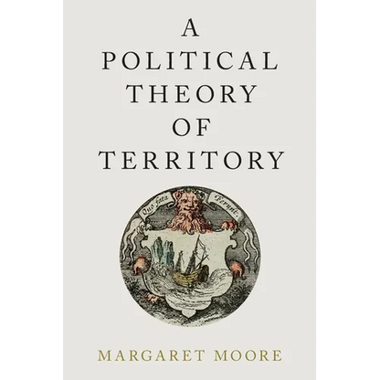 A Political Theory of Territory - Paperback
