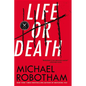 Life or Death - Paperback
