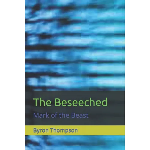 The Beseeched: Mark of the Beast - Paperback