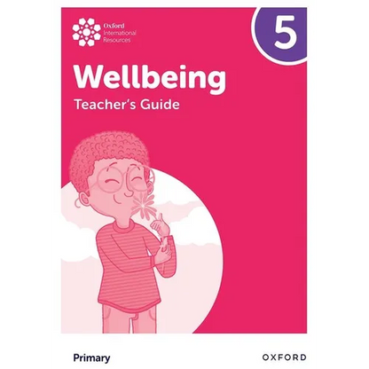 Oxford International Primary Wellbeing: Teacher Guide 5 - Paperback