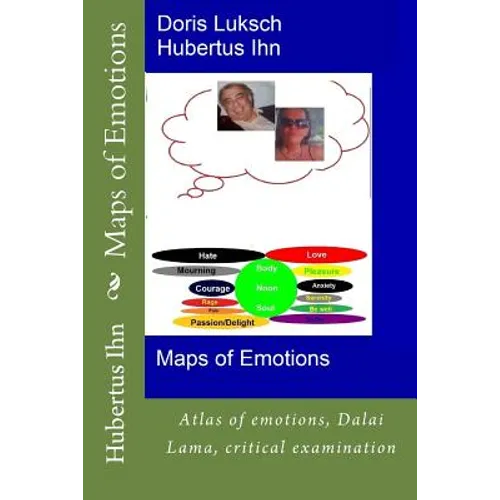 Maps of Emotions: Atlas of emotions, Dalai Lama, critical examination - Paperback