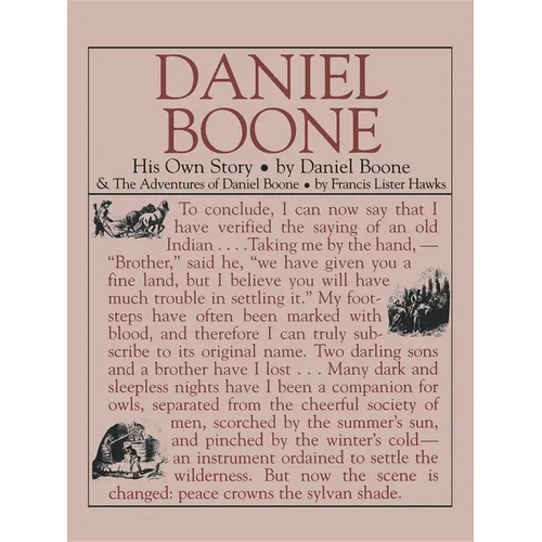 Daniel Boone: His Own Story - Paperback