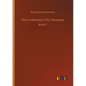 The Confessions of J.J. Rousseau - Paperback