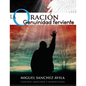 La Oración: Genuinidad Ferviente - Paperback