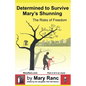 Determined to Survive Mary's Shunning - Paperback
