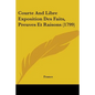 Courte And Libre Exposition Des Faits, Preuves Et Raisons (1799) - Paperback