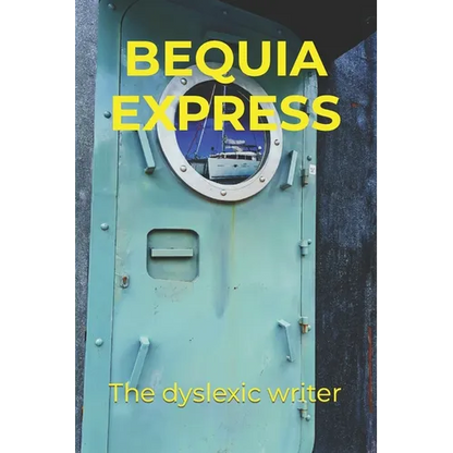 Bequia Express - Paperback