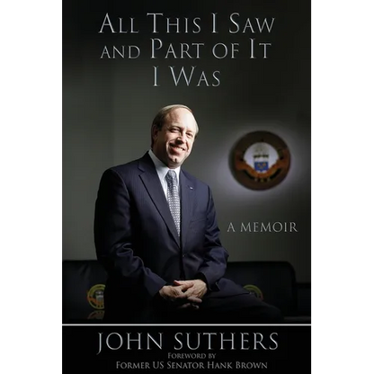 All This I Saw and Part of It I Was: A Memoir - Paperback