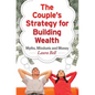 The Couple's Strategy for Building Wealth: Myths, Mindsets and Money - Paperback