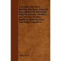 A Treatise on Mast-Making, for Every Class or Description of Merchant Ship or Vessels - Written for the Use of Ship-Builders, Ship-Masters, and Ship-C - Paperback