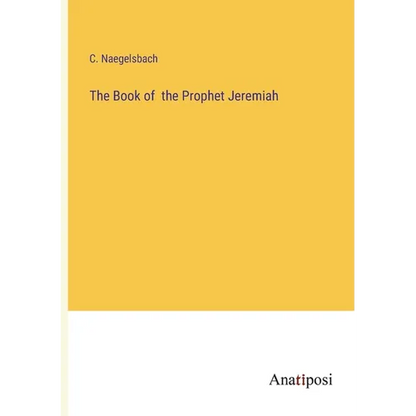 The Book of the Prophet Jeremiah - Paperback