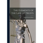 The Elements of the Law of Trusts - Paperback