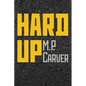 Hard Up - Paperback