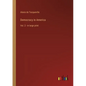 Democracy in America: Vol. 2 - in large print - Paperback