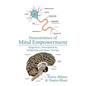 Neuroscience of Mind Empowerment: Epigenetics, Neuroplasticity, Meditation, and Music Therapy - Paperback
