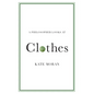 A Philosopher Looks at Clothes - Paperback