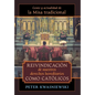 Reivindicación de nuestros derechos hereditarios como católicos: Genio y actualidad de la Misa tradicional - Hardcover