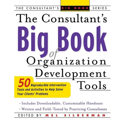 The Consultant's Big Book of Organization Development Tools - Hardcover
