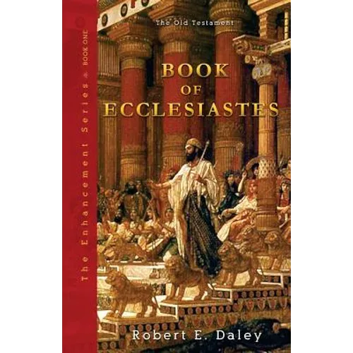 Book of Ecclesiastes: Enhanced - Paperback