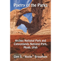 Poetry of the Parks: Arches National Park and Canyonlands National Park - Paperback