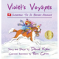 Violet's Voyages: Switzerland: The St. Bernard Adventure - Hardcover