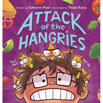 Attack of the Hangries - Hardcover