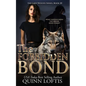 The Forbidden Bond: Book 20 of the Grey Wolves Series - Paperback