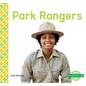 Park Rangers - Library Binding