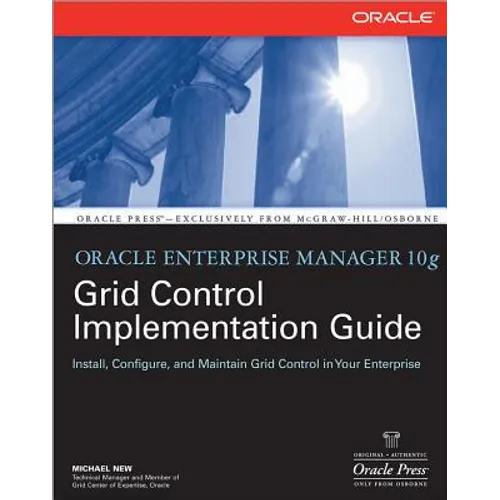 Oracle Enterprise Manager 10g Grid Control Implementation Guide - Paperback