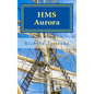 HMS Aurora: A Charles Mullins Novel - Paperback