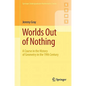 Worlds Out of Nothing: A Course in the History of Geometry in the 19th Century - Paperback