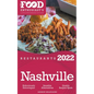 2022 Nashville Restaurants - The Food Enthusiast's Long Weekend Guide - Paperback