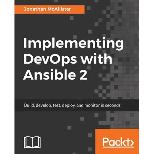Implementing DevOps with Ansible 2 - Paperback