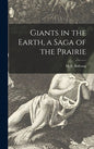 Giants in the Earth, a Saga of the Prairie - Hardcover