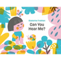 Can You Hear Me?: A Picture Book - Hardcover