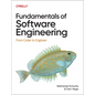 Fundamentals of Software Engineering: From Coder to Engineer - Paperback