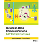 Business Data Communications & IT Infrastructures, Edition 3.0 - Paperback