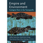 Empire and Environment: Ecological Ruin in the Transpacific - Paperback