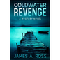 Coldwater Revenge: A Coldwater Mystery - Paperback