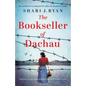 The Bookseller of Dachau: Absolutely heartbreaking and totally gripping World War 2 fiction - Paperback