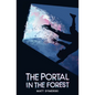 The Portal in the Forest Compendium - Paperback