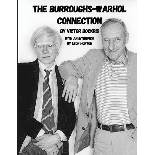 The Burroughs-Warhol Connection - Paperback