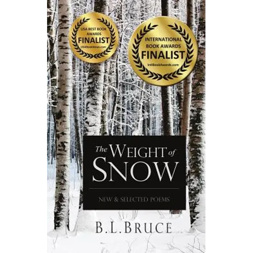 The Weight of Snow: New & Selected Poems - Paperback