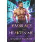 An Embrace To Hearten Me: The Magic Accounts 3.5 - Paperback